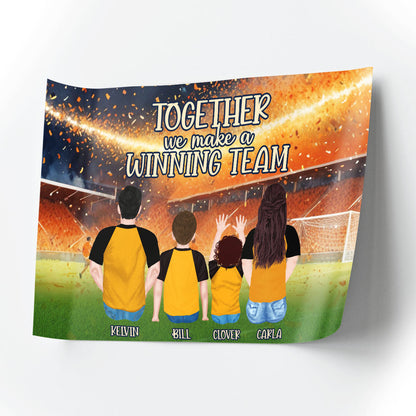 Together We Make A Winning Team - Personalized Poster