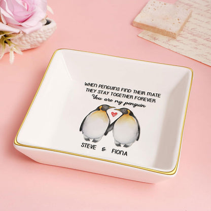 You Are My Penguin - Personalized Jewelry Dish