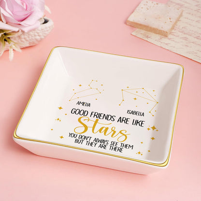 Good Friends Are Like Stars - Personalized Jewelry Dish FCJDLETN1876M