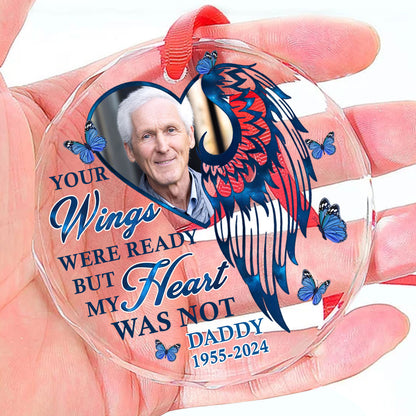 Your Wings Were Ready But My Heart Was Not - Personalized Custom Glass Ornament