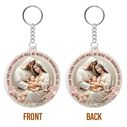 God Is With You Wherever You Go - Acrylic Keychain