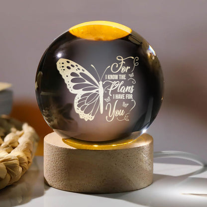For I Know The Plans - Crystal Ball Night Light