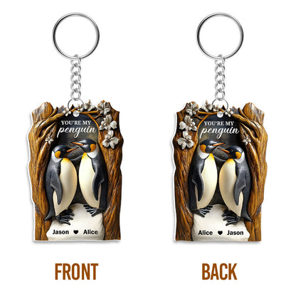 You Are My Penguin - Personalized Acrylic Keychain