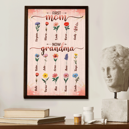 First Mom Now Grandma - Personalized Poster