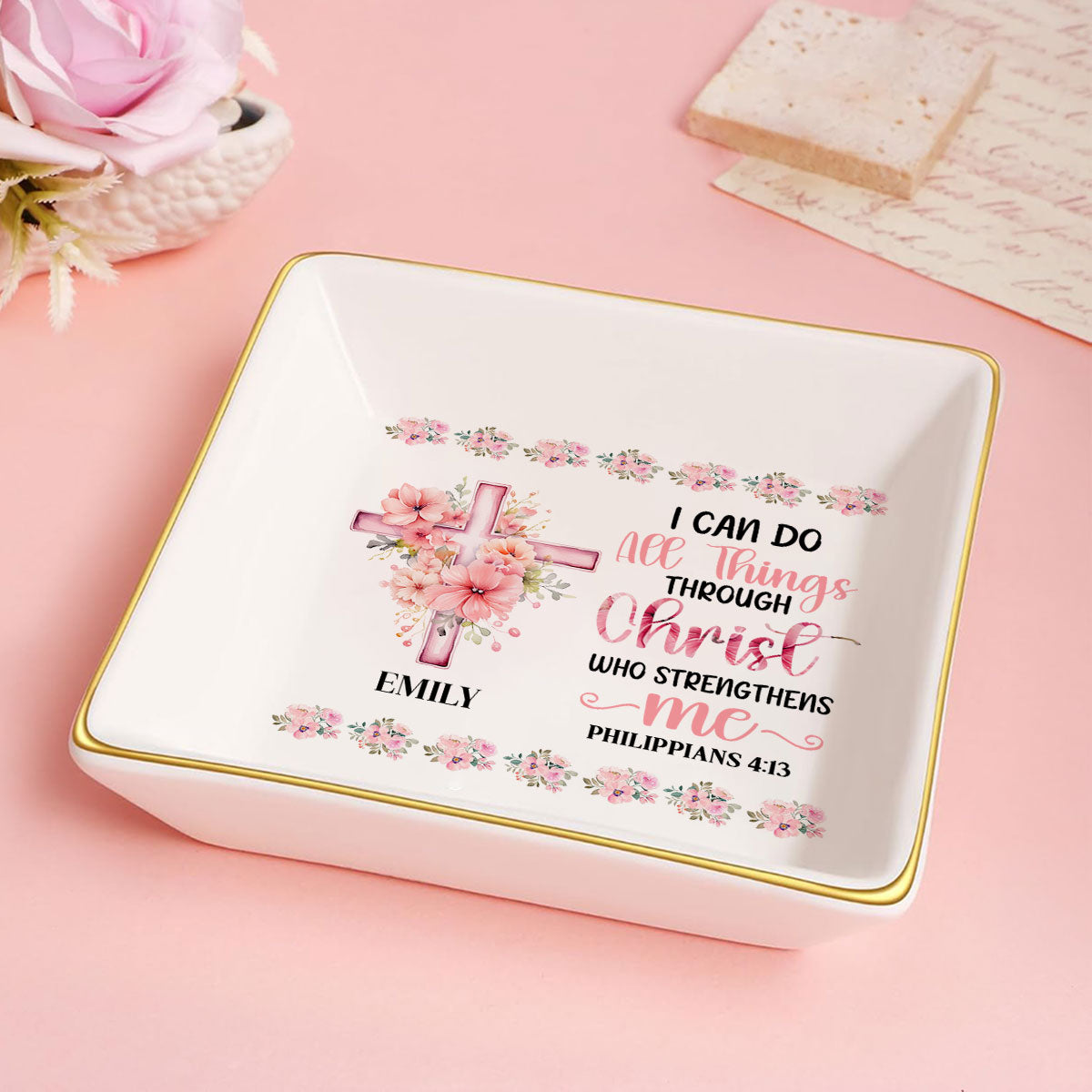 I Can Do All Things Through Christ - Personalized Jewelry Dish FCJDLEHA1909L