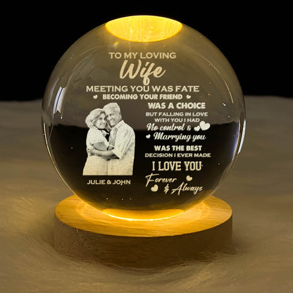 Meeting You Was Fate - Personalized Crystal Ball Night Light