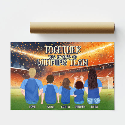 Together We Make A Winning Team - Personalized Poster