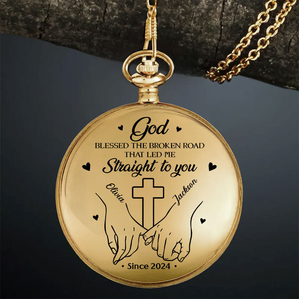 God Blessed The Broken Road That Led Me Straight To You - Personalized Pocket Watch