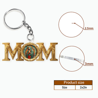 Lady Of Guadalupe Mom - Acrylic Keychain