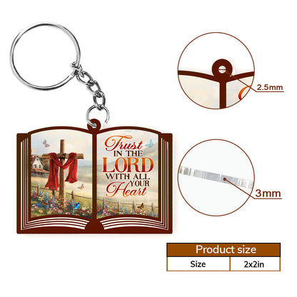 Trust In The Lord - Personalized Acrylic Keychain