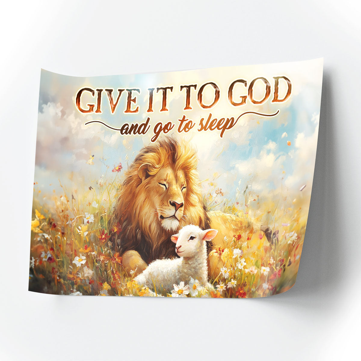 Give It To God And Go To Sleep - Personalized Poster FCPTLEHA1688D