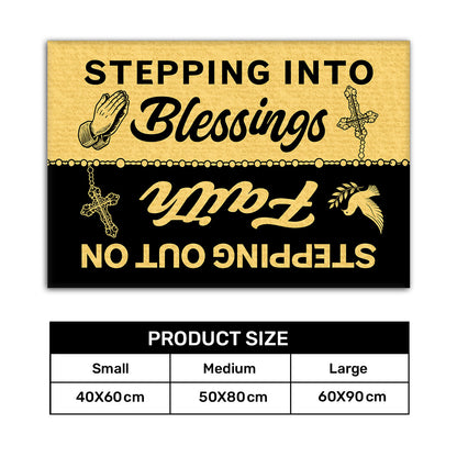 Stepping Into Blessings, Stepping Out On Faith - Doormat