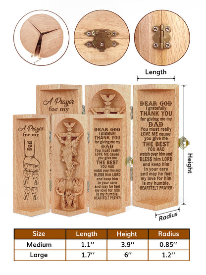 A Prayer For My Dad/Grandpa/Uncle - Personalized Openable Wooden Cylinder Sculpture of Jesus Christ