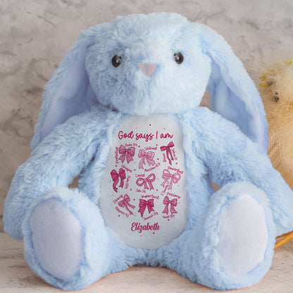I Am Who He Says I Am - Personalized Stuffed Bunny